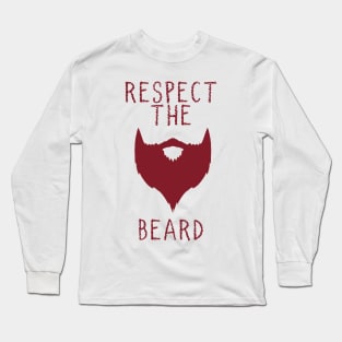 Respect The Red Beard Long Sleeve T-Shirt